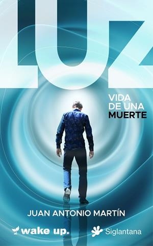 LUZ.VIDA DE UNA MUERTE | 9791399196016 | ANTONIO MARTÍN, JUAN | Llibreria Geli - Llibreria Online de Girona - Comprar llibres en català i castellà