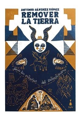 REMOVER LA TIERRA | 9791399036398 | SÁNCHEZ GÓMEZ, ANTONIO | Llibreria Geli - Llibreria Online de Girona - Comprar llibres en català i castellà