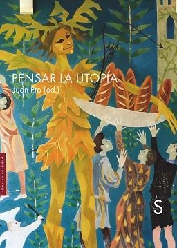 PENSAR LA UTOPÍA | 9791387694975 | PRO, JUAN | Llibreria Geli - Llibreria Online de Girona - Comprar llibres en català i castellà