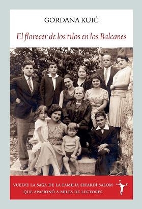 EL FLORECER DE LOS TILOS EN LOS BALCANES | 9791399161335 | KUIC, GORDANA | Llibreria Geli - Llibreria Online de Girona - Comprar llibres en català i castellà