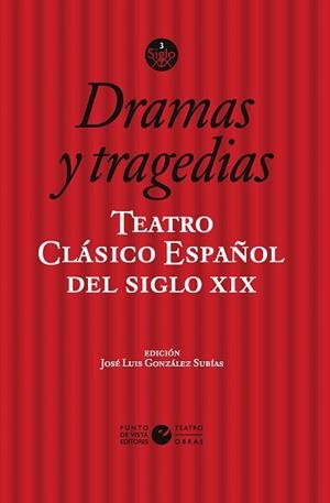 TEATRO CLÁSICO ESPAÑOL DEL SIGLO XIX(VOLÚMEN 3. DRAMAS Y TRAGEDIAS) | 9791387624453 | GONZÁLEZ SUBÍAS, JOSÉ LUIS | Llibreria Geli - Llibreria Online de Girona - Comprar llibres en català i castellà