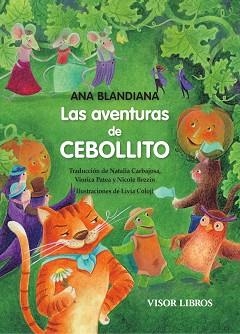 LAS AVENTURAS DE CEBOLLITO | 9791387745592 | BLANDINA, ANA | Llibreria Geli - Llibreria Online de Girona - Comprar llibres en català i castellà