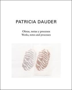 OBRAS,NOTAS Y PROCESOS / WORKS, NOTES AND PROCESSES | 9791399084337 | DAUDER, PATRICIA/DÁVILA FREIRE, MELA/GUERRA, CARLES | Llibreria Geli - Llibreria Online de Girona - Comprar llibres en català i castellà