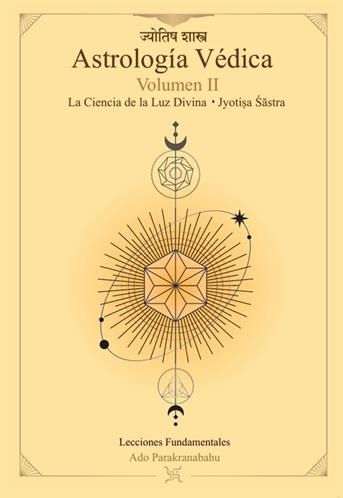 ASTROLOGÍA VÉDICA-2 | 9791399135121 | PARAKRANABAHU, ADO | Llibreria Geli - Llibreria Online de Girona - Comprar llibres en català i castellà