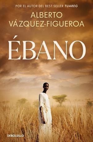 ÉBANO | 9788466390880 | VÁZQUEZ-FIGUEROA, ALBERTO | Llibreria Geli - Llibreria Online de Girona - Comprar llibres en català i castellà