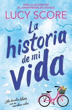 LA HISTORIA DE MI VIDA (STORY LAKE 1) | 9791387652364 | SCORE, LUCY | Llibreria Geli - Llibreria Online de Girona - Comprar llibres en català i castellà
