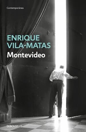 MONTEVIDEO | 9788466390019 | VILA-MATAS, ENRIQUE | Llibreria Geli - Llibreria Online de Girona - Comprar llibres en català i castellà