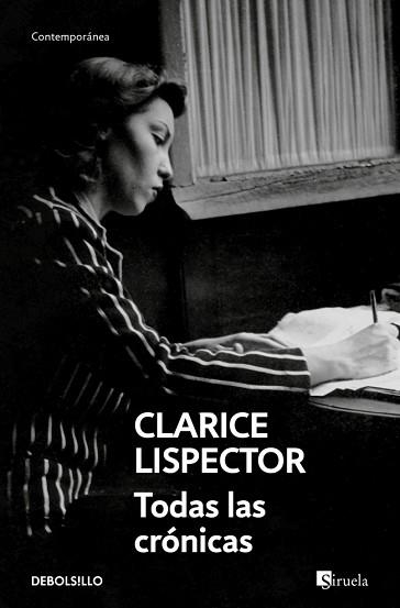 TODAS LAS CRÓNICAS | 9788466381789 | LISPECTOR, CLARICE | Llibreria Geli - Llibreria Online de Girona - Comprar llibres en català i castellà