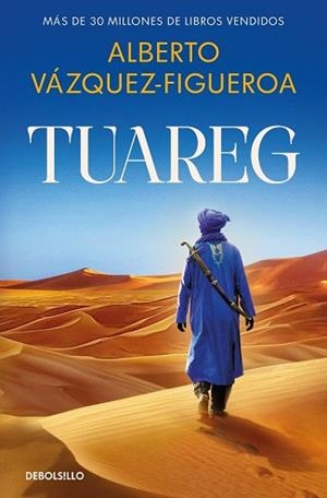 TUAREG (TUAREG 1) | 9788466390866 | VÁZQUEZ-FIGUEROA, ALBERTO | Llibreria Geli - Llibreria Online de Girona - Comprar llibres en català i castellà