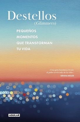 DESTELLOS (GLIMMERS) | 9788403526518 | NARAIN, NADIA/NARAIN PHILLIPS, KATIA | Llibreria Geli - Llibreria Online de Girona - Comprar llibres en català i castellà