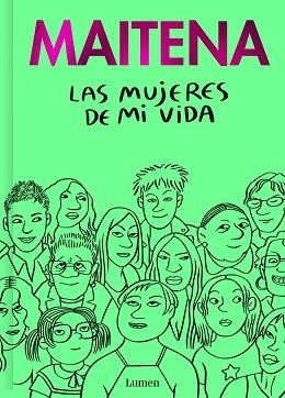 LAS MUJERES DE MI VIDA | 9788426431387 | MAITENA | Llibreria Geli - Llibreria Online de Girona - Comprar llibres en català i castellà