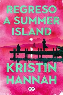 REGRESO A SUMMER ISLAND | 9791387845537 | HANNAH, KRISTIN | Llibreria Geli - Llibreria Online de Girona - Comprar llibres en català i castellà