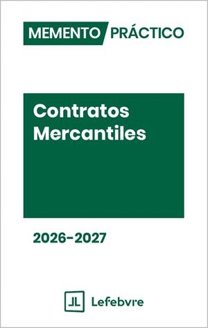 MEMENTO PRÁCTICO CONTRATOS MERCANTILES(EDICIÓN 2026-2027) | 9791387925062 | Llibreria Geli - Llibreria Online de Girona - Comprar llibres en català i castellà