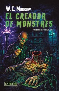 EL CREADOR DE MONSTRES | 9788419676955 | MORROW, WILLIAM CHAMBERS | Llibreria Geli - Llibreria Online de Girona - Comprar llibres en català i castellà