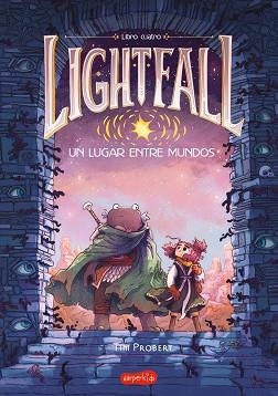 LIGHTFALL.UN LUGAR ENTRE MUNDOS (LIBRO 4) | 9788419802774 | PROBERT, TIM | Libreria Geli - Librería Online de Girona - Comprar libros en catalán y castellano