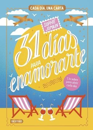 31 DÍAS PARA ENAMORARTE | 9788408312604 | JOMAIN, SOPHIE | Llibreria Geli - Llibreria Online de Girona - Comprar llibres en català i castellà