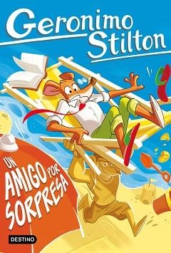 UN AMIGO POR SORPRESA | 9788408316114 | STILTON, GERONIMO | Llibreria Geli - Llibreria Online de Girona - Comprar llibres en català i castellà