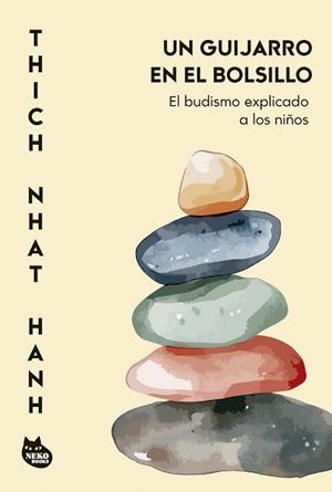 UN GUIJARRO EN EL BOLSILLO | 9788410427433 | HANH, THICH NHAT | Llibreria Geli - Llibreria Online de Girona - Comprar llibres en català i castellà