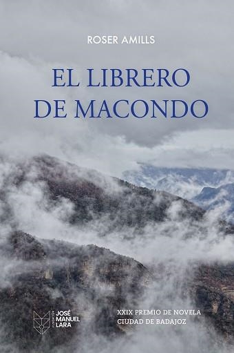 EL LIBRERO DE MACONDO | 9788419132857 | AMILLS, ROSER | Libreria Geli - Librería Online de Girona - Comprar libros en catalán y castellano