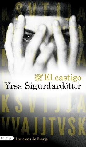 EL CASTIGO | 9788423370023 | SIGURDARDÓTTIR, YRSA | Llibreria Geli - Llibreria Online de Girona - Comprar llibres en català i castellà