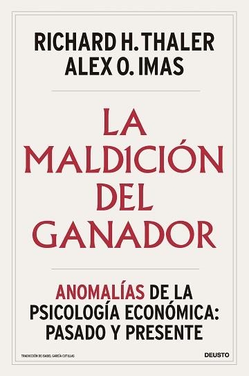 LA MALDICIÓN DEL GANADOR | 9788423439027 | THALER, RICHARD H./IMAS, ALEX O. | Llibreria Geli - Llibreria Online de Girona - Comprar llibres en català i castellà
