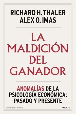 LA MALDICIÓN DEL GANADOR | 9788423439027 | THALER, RICHARD H./IMAS, ALEX O. | Llibreria Geli - Llibreria Online de Girona - Comprar llibres en català i castellà