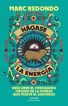 HÁGASE LA ENERGÍA | 9788449345098 | REDONDO, MARC | Llibreria Geli - Llibreria Online de Girona - Comprar llibres en català i castellà