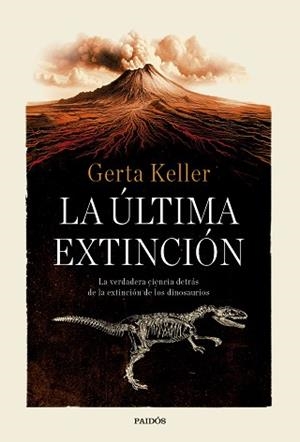LA ÚLTIMA EXTINCIÓN | 9788449345395 | KELLER, GERTA | Llibreria Geli - Llibreria Online de Girona - Comprar llibres en català i castellà