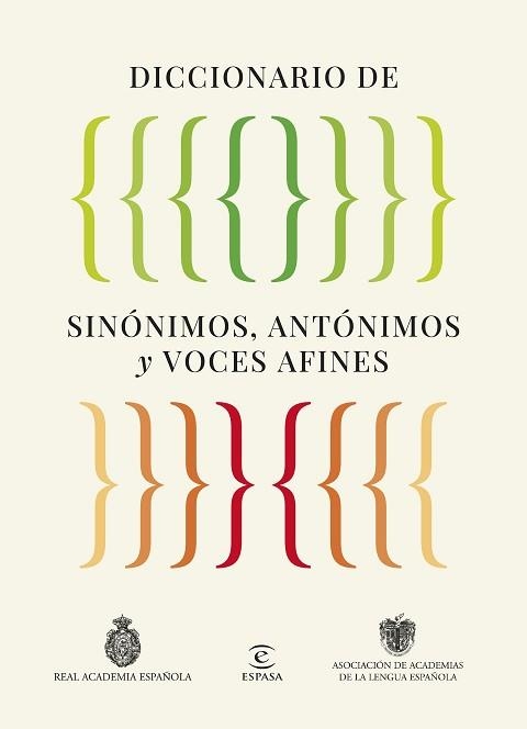 DICCIONARIO DE SINÓNIMOS, ANTÓNIMOS Y VOCES AFINES | 9788467079975 | Libreria Geli - Librería Online de Girona - Comprar libros en catalán y castellano