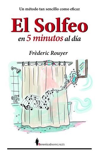 EL SOLFEO EN CINCO MINUTOS AL DÍA | 9791387811334 | ROUYER, FRÉDÉRIC | Libreria Geli - Librería Online de Girona - Comprar libros en catalán y castellano