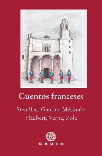 CUENTOS FRANCESES | 9788494945090 | STENDHAL/GAUTIER/MÉRIMÉE/FLAUBERT/VERNE/ZOLA | Libreria Geli - Librería Online de Girona - Comprar libros en catalán y castellano