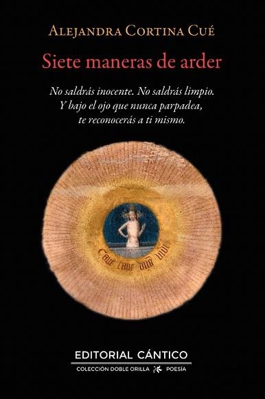 SIETE MANERAS DE ARDER | 9791388017278 | ALEJANDRA CORTINA | Llibreria Geli - Llibreria Online de Girona - Comprar llibres en català i castellà