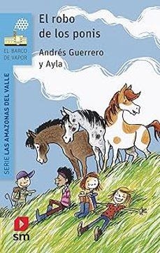 EL ROBO DE LOS PONIS | 9788410553866 | GUERRERO, ANDRÉS | Libreria Geli - Librería Online de Girona - Comprar libros en catalán y castellano