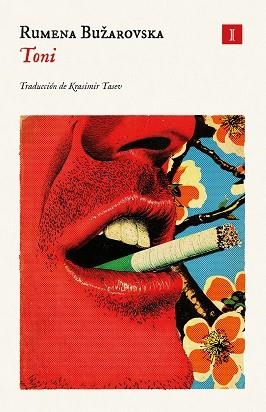 TONI | 9791387641801 | BUŽAROVSKA, RUMENA | Llibreria Geli - Llibreria Online de Girona - Comprar llibres en català i castellà