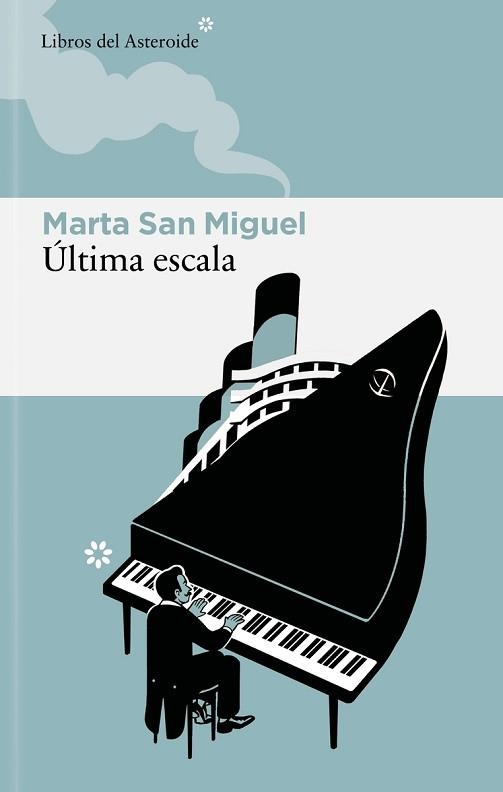 ÚLTIMA ESCALA | 9788410178403 | SAN MIGUEL FLORES, MARTA | Llibreria Geli - Llibreria Online de Girona - Comprar llibres en català i castellà