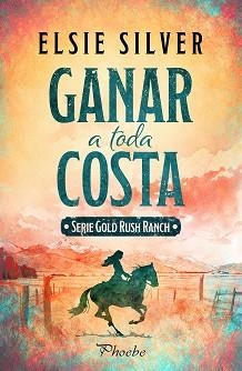 GANAR A TODA COSTA | 9791387787806 | SILVER, ELSIE | Llibreria Geli - Llibreria Online de Girona - Comprar llibres en català i castellà