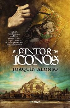 EL PINTOR DE ICONOS | 9791387787523 | ALONSO VIGIL, JOAQUÍN | Llibreria Geli - Llibreria Online de Girona - Comprar llibres en català i castellà