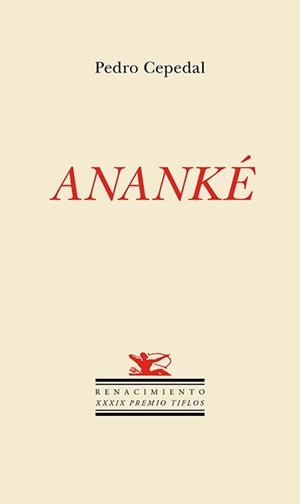 ANANKÉ(XXXIX TIFLOS DE POESÍA) | 9791387939847 | CEPEDAL, PEDRO | Llibreria Geli - Llibreria Online de Girona - Comprar llibres en català i castellà