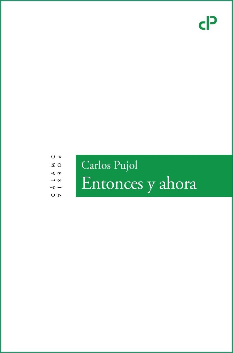 ENTONCES Y AHORA | 9788419964465 | PUJOL JOANANDREU,CARLOS | Libreria Geli - Librería Online de Girona - Comprar libros en catalán y castellano