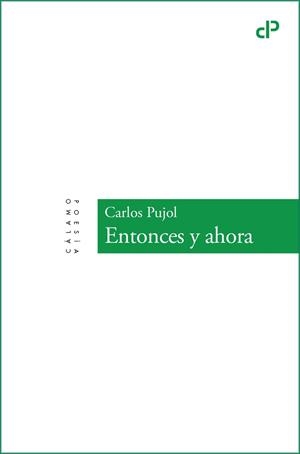 ENTONCES Y AHORA | 9788419964465 | PUJOL JOANANDREU,CARLOS | Libreria Geli - Librería Online de Girona - Comprar libros en catalán y castellano