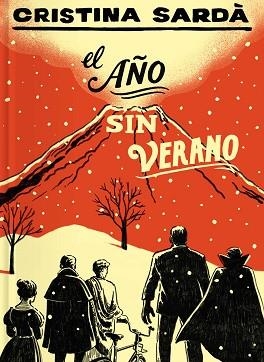 EL AÑO SIN VERANO | 9788419737489 | SARDÀ I PÉREZ, CRISTINA | Libreria Geli - Librería Online de Girona - Comprar libros en catalán y castellano