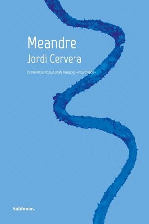 MEANDRE | 9788419571779 | CERVERA,JORDI | Llibreria Geli - Llibreria Online de Girona - Comprar llibres en català i castellà