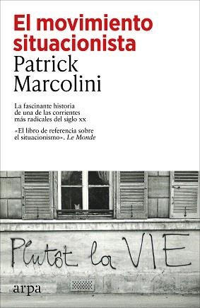 EL MOVIMIENTO SITUACIONISTA | 9791387833763 | MARCOLINI, PATRICK | Llibreria Geli - Llibreria Online de Girona - Comprar llibres en català i castellà
