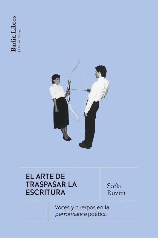 EL ARTE DE TRASPASAR LA ESCRITURA | 9791387687144 | RUVIRA, SOFÍA | Llibreria Geli - Llibreria Online de Girona - Comprar llibres en català i castellà