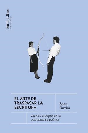 EL ARTE DE TRASPASAR LA ESCRITURA | 9791387687144 | RUVIRA, SOFÍA | Llibreria Geli - Llibreria Online de Girona - Comprar llibres en català i castellà