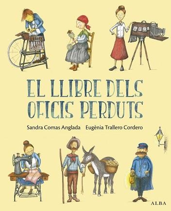 EL LLIBRE DELS OFICIS PERDUTS | 9788411782609 | COMAS ANGLADA, SANDRA | Libreria Geli - Librería Online de Girona - Comprar libros en catalán y castellano