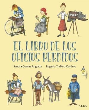 EL LIBRO DE LOS OFICIOS PERDIDOS | 9788411782593 | COMAS ANGLADA, SANDRA | Libreria Geli - Librería Online de Girona - Comprar libros en catalán y castellano