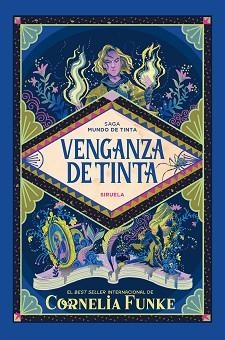 VENGANZA DE TINTA(SAGA MUNDO DE TINTA-4) | 9791387688400 | FUNKE, CORNELIA | Llibreria Geli - Llibreria Online de Girona - Comprar llibres en català i castellà