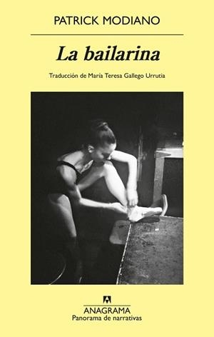 LA BAILARINA | 9788433949660 | MODIANO, PATRICK | Libreria Geli - Librería Online de Girona - Comprar libros en catalán y castellano