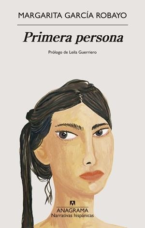 PRIMERA PERSONA | 9788433949714 | GARCÍA ROBAYO, MARGARITA | Libreria Geli - Librería Online de Girona - Comprar libros en catalán y castellano